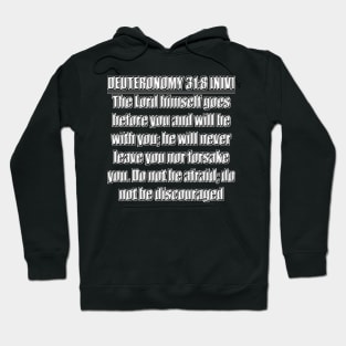 Bible Verse Deuteronomy 31:8 Hoodie